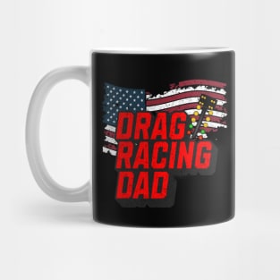 Drag Racing Dad American Flag Drag Racing Tree USA Mug